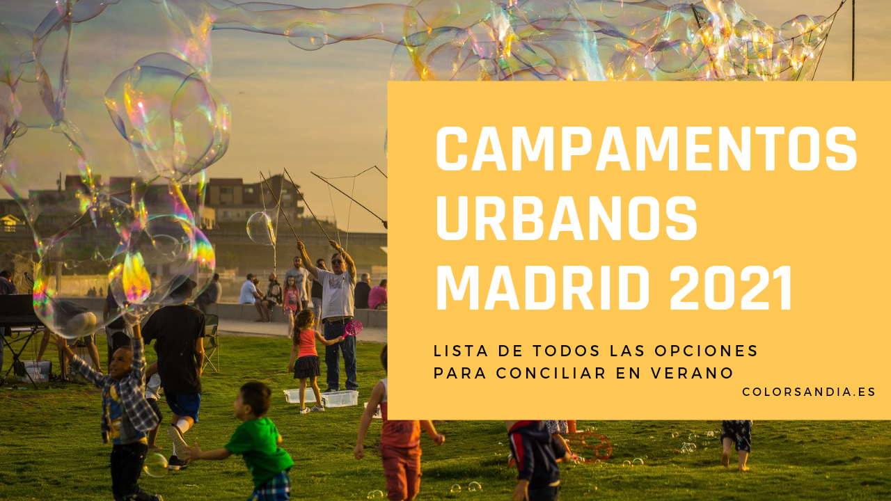Campamentos urbanos en Madrid 2021